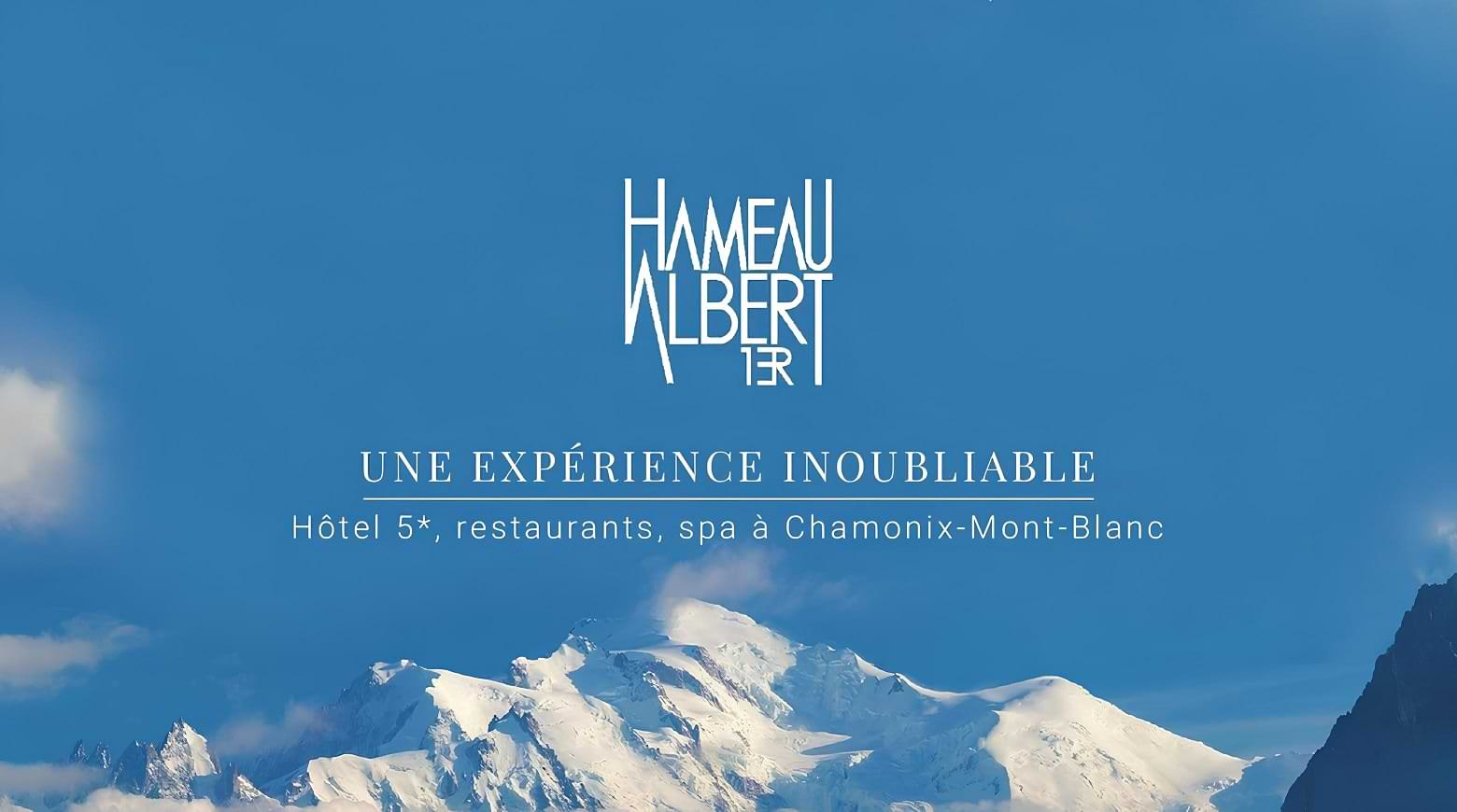Conseil en marketing & stratégie digitale de l'hôtel de luxe 5* Hameau Albert 1er à Chamonix